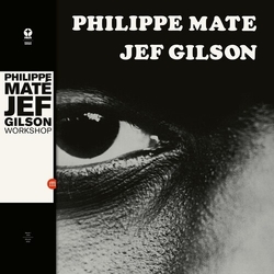 Mate,Philippe Gilson,Jef Workshop vinyl LP