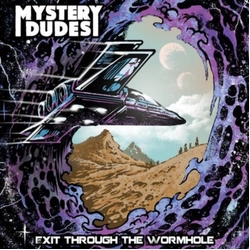 Mystery Dudes Exit Through The Wormhole (Colv) (Purp) vinyl LP