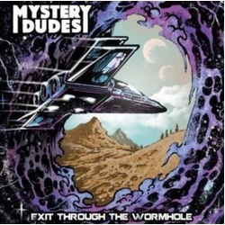 Mystery Dudes Exit Through The Wormhole (Colv) (Purp) vinyl LP