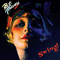Pat Travers Swing! vinyl LP