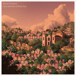 Short Fictions Every Moment of Every Day Vinyl LP