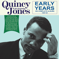 Quincy Jones Early Years: Six Complete Albums 1957-61 CD