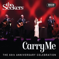 Seekers Carry Me 60Th Anniversary (Aus) CD