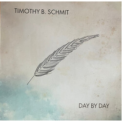Timothy B. Schmit Day By Day Vinyl 2 LP