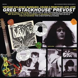Greg Prevost Vintage Violence: Barbaric, Crude & Primitive 1975-1979 Vinyl LP