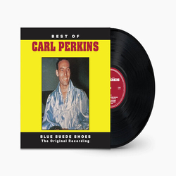 Carl Perkins Best Of Carl Perkins (Blue Suede Shoes The Original Recording)