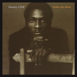 Jimmy Cliff Follow My Mind Vinyl LP
