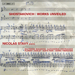 Nicolas Stavy / Ekaterina Bakanova / Alexandros Stavrakakis / Florent Jodelet / Cédric Tiberghien / Dmitri Shostakovich Works Unveiled SACD