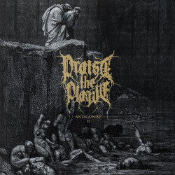 Praise The Plague Antagonist II VINYL