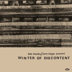 Bob Stanley / Pete Wiggs Winter Of Discontent