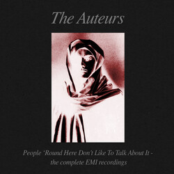 The Auteurs People 'Round Here Don't Like To Talk About It - The Complete EMI Recordings CD