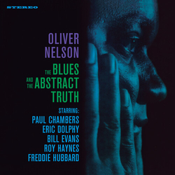 Oliver Nelson The Blues And The Abstract Truth Vinyl LP