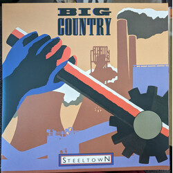 Big Country Steeltown VINYL LP