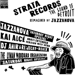 Jazzanova / The Lyman Woodard Organization Saturday Night Special (Kai Alcé NDATL Remix / DJ Amir & Re.Decay Remix) VINYL