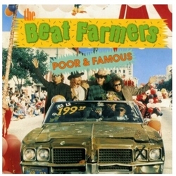 Beat Farmers Poor & Famous VINYL LP