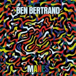 Ben Bertrand Manes vinyl LP