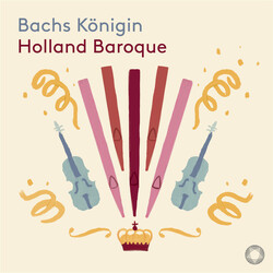 Holland Baroque Society Bach's Königin SACD