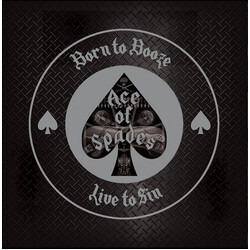 Alan Davey/Ace Of Spades Born To Booze, Live To Sin Vinyl LP