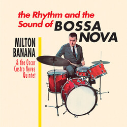 Milton Banana / Conjunto Oscar Castro Neves O Ritmo E O Som Da Bossa Nova Vinyl LP