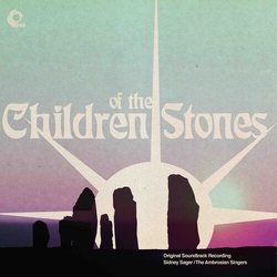 Sidney Sager / The Ambrosian Singers Children Of The Stones Vinyl LP