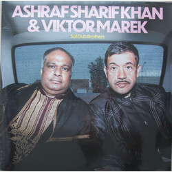 Ashraf Sharif Khan / Viktor Marek Sufi Dub Brothers Vinyl LP