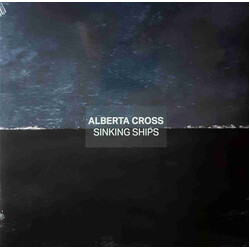 Alberta Cross Sinking Ships VINYL LP