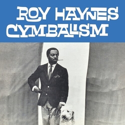 Roy Haynes Cymbalism vinyl LP