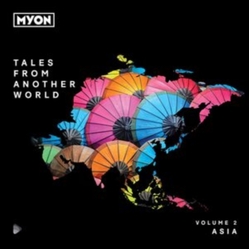 Myon Tales From Another World Volume 02 - Asia CD