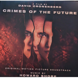 Howard Shore Crimes Of The Future (Original Motion Picture Soundtrack) Vinyl LP