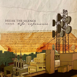 Break The Silence Near Life Experience Vinyl LP