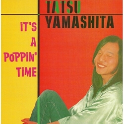 Tatsuro Yamashita Its A Poppin Time (Rmst) (Jpn) VINYL LP