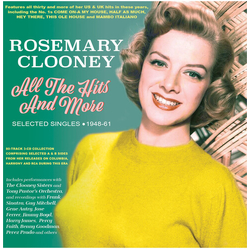 Rosemary Clooney All The Hits And More Selected Singles 1948-61 CD