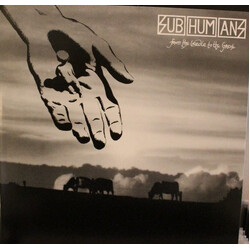 Subhumans From The Cradle To The Grave VINYL LP