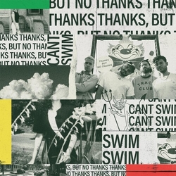 Can't Swim Thanks But No Thanks VINYL