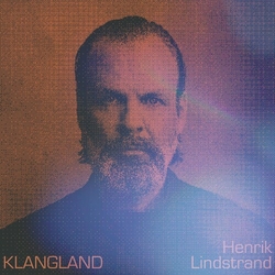 Henrik Lindstrand Klangland