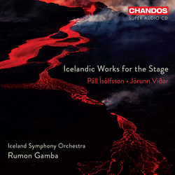 Páll Ísólfsson / Jórunn Viðar / Iceland Symphony Orchestra / Rumon Gamba Icelandic Works For The Stage SACD
