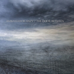 Ambassador Hazy Door Between vinyl LP