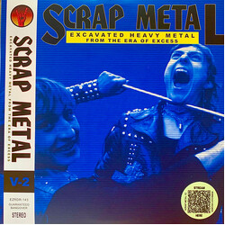 Various Scrap Metal: Volume 2 (Excavated Heavy Metal From The Era Of Excess) VINYL LP