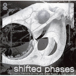 Shifted Phases The Cosmic Memoirs Of The Late Great Rupert J. Rosinthrope Vinyl