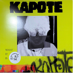 Kapote What It Is Vinyl