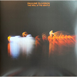 Pauline Oliveros The Well And The Gentle VINYL 2 LP
