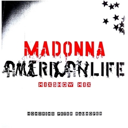 Madonna American Life Mixshow Mix (In Memory Of Peter Raun VINYL LP