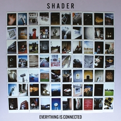 Shader Everything Is Connected VINYL LP
