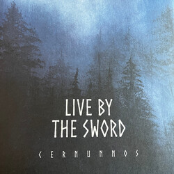 Live By The Sword Cernunnos