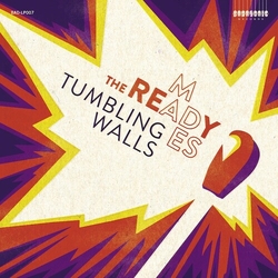 The Ready-mades Tumbling Walls VINYL LP