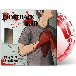Comeback Kid Turn It Around (Colv) (Ltd) (Red) (Wht) (Aniv) vinyl LP