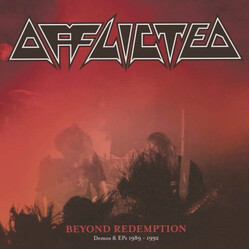 Afflicted Beyond Redemption (Demos & EPs 1989 - 1992) Vinyl 3 LP