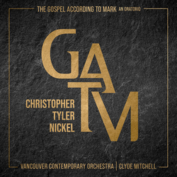 Nickel Vancouver Contemporary Orchestra Gospel According To Mark CD