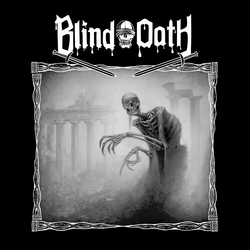 Blind Oath Blind Oath Vinyl LP