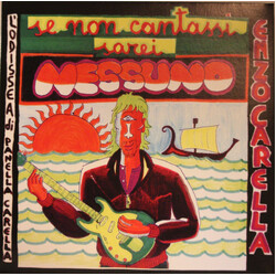 Enzo Carella Se Non Cantassi Sarei Nessuno VINYL LP